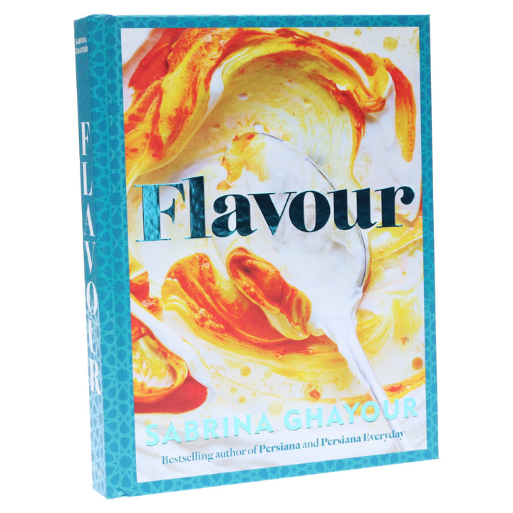 Flavour: Over 100 fabulously flavourful recipes with a Middle-Eastern twist by Sabrina Ghayour - Non Fiction - Hardback Non-Fiction Hachette