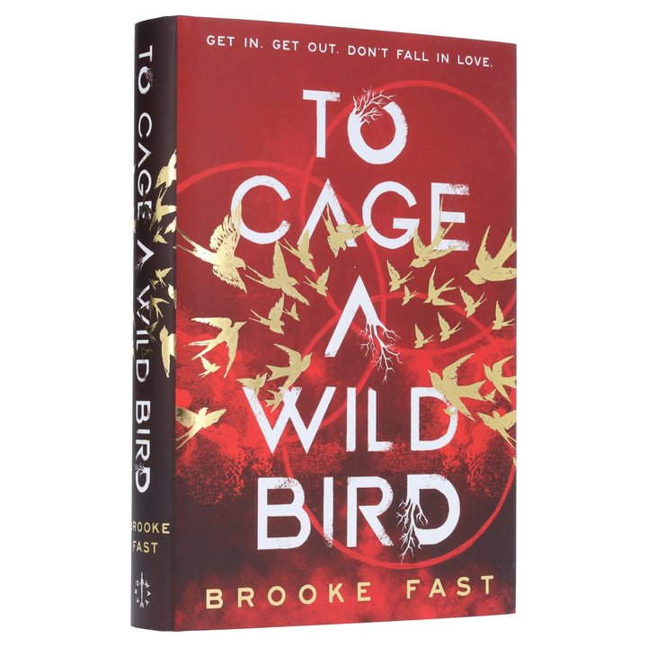 To Cage a Wild Bird by Brooke Fast (Divided Fates Series)- Fiction - Hardback