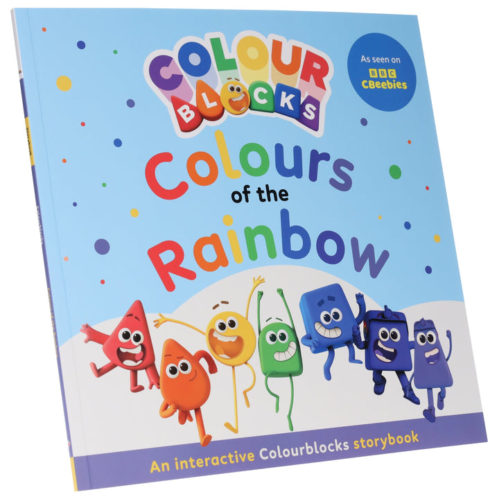 Colourblocks: The Colours of the Rainbow: Learn to Recognise Colours with the Colourblocks! - Ages 3-5 - Paperback