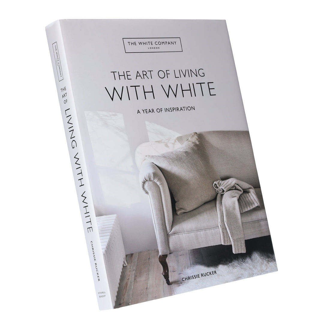 The White Company The Art of Living with White by Chrissie Rucker - Non Fiction - Hardback Non-Fiction Octopus Publishing Group