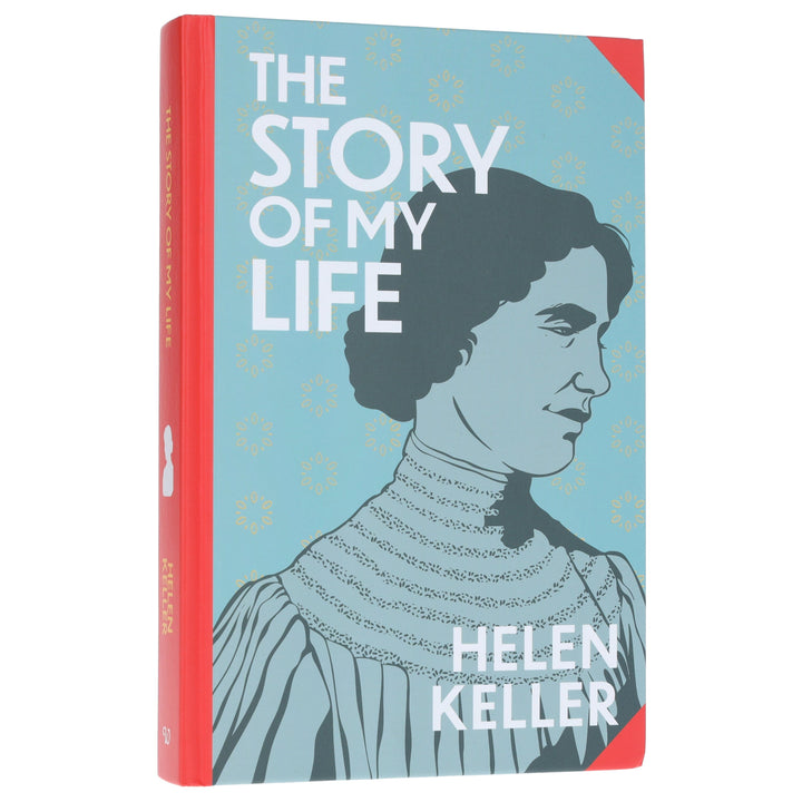 Story of My Life by Helen Keller (Wilco Classics) - Fiction - Sprayed Edge Hardback