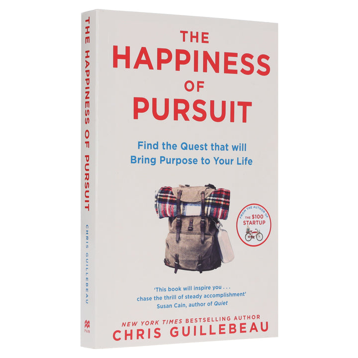 The Happiness of Pursuit: Find the Quest that will Bring Purpose to Your Life by Chris Guillebeau - Non Fiction - Paperback