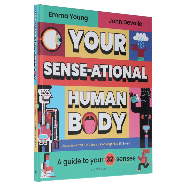 Your SENSE-ATIONAL Human Body: A Sensational Guide to Your 32 Senses by Emma Young - Ages 7-11 - Hardback