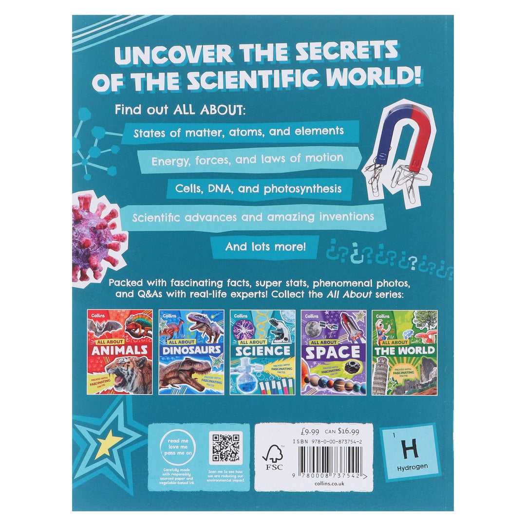 All About Science: Discover fascinating facts about science, technology and engineering by Collins Kids - Ages 7+ - Paperback