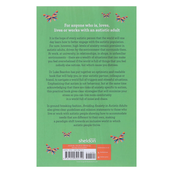 Avoiding Anxiety in Autistic Adults: A Guide for Autistic Wellbeing by Luke Beardon - Non Fiction - Paperback