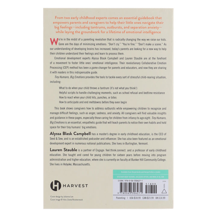 Tiny Humans, Big Emotions: How to Navigate Tantrums, Meltdowns, and Defiance to Raise Emotionally Intelligent Children - Non Fiction - Paperback
