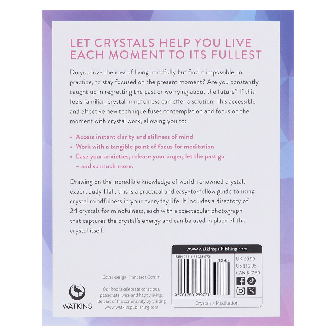 Crystal Mindfulness: A Pocket Size Book By Judy Hall - Non Fiction - Paperback
