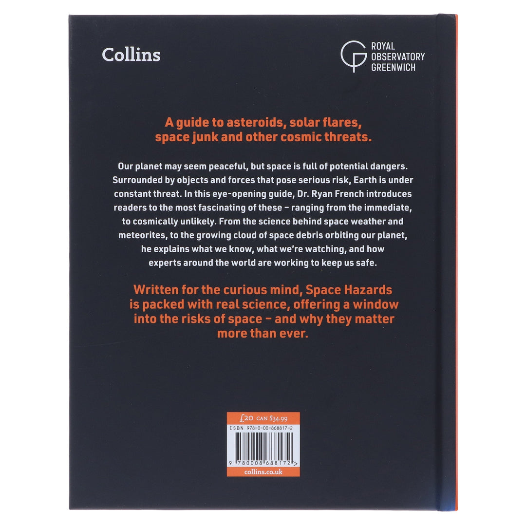 Space Hazards: A Comprehensive Guide to Asteroids, Solar Flares, Space Junk, and Other Cosmic Threats to Life on Earth - Non Fiction - Hardback