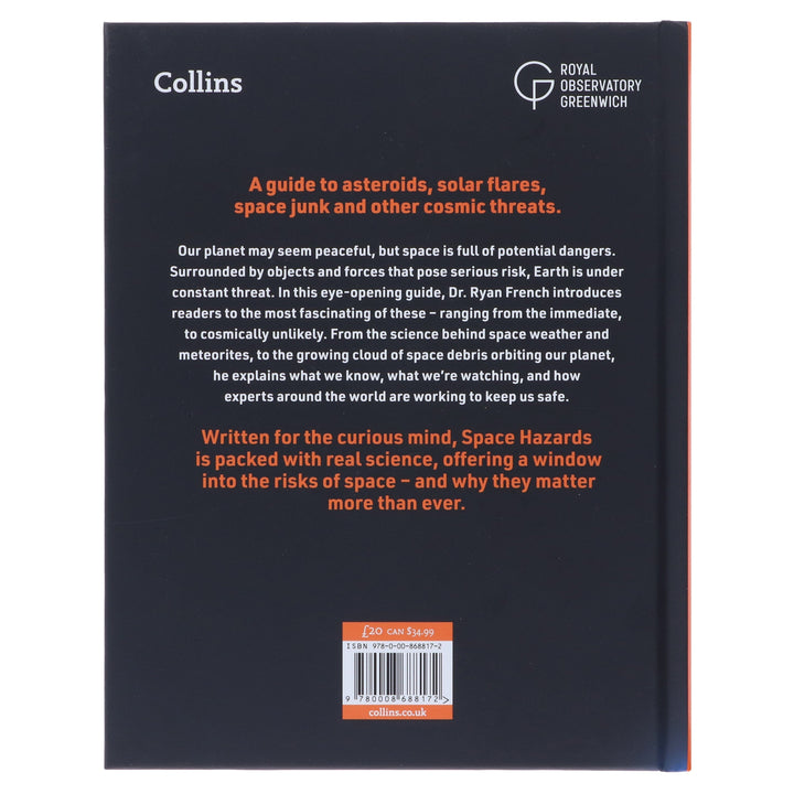 Space Hazards: A Comprehensive Guide to Asteroids, Solar Flares, Space Junk, and Other Cosmic Threats to Life on Earth - Non Fiction - Hardback