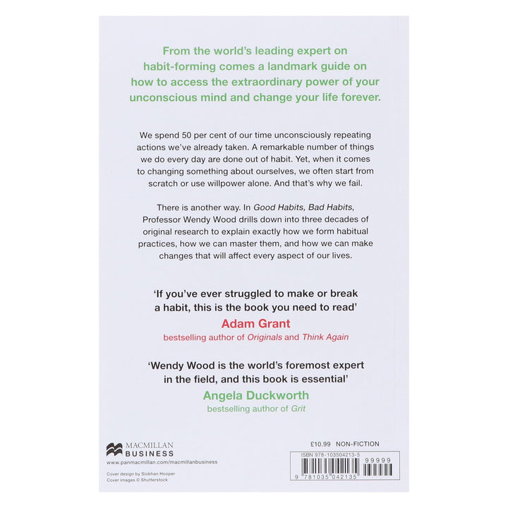 Good Habits, Bad Habits: A practical guide to mastering your mind and making positive changes that stick by Prof. Wendy Wood - Non Fiction - Paperback
