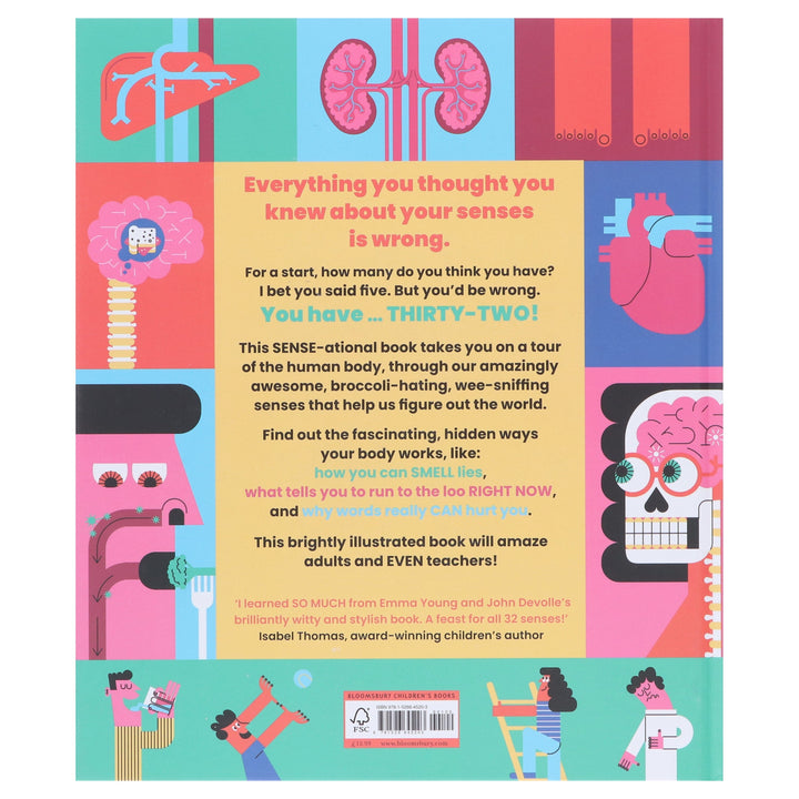 Your SENSE-ATIONAL Human Body: A Sensational Guide to Your 32 Senses by Emma Young - Ages 7-11 - Hardback