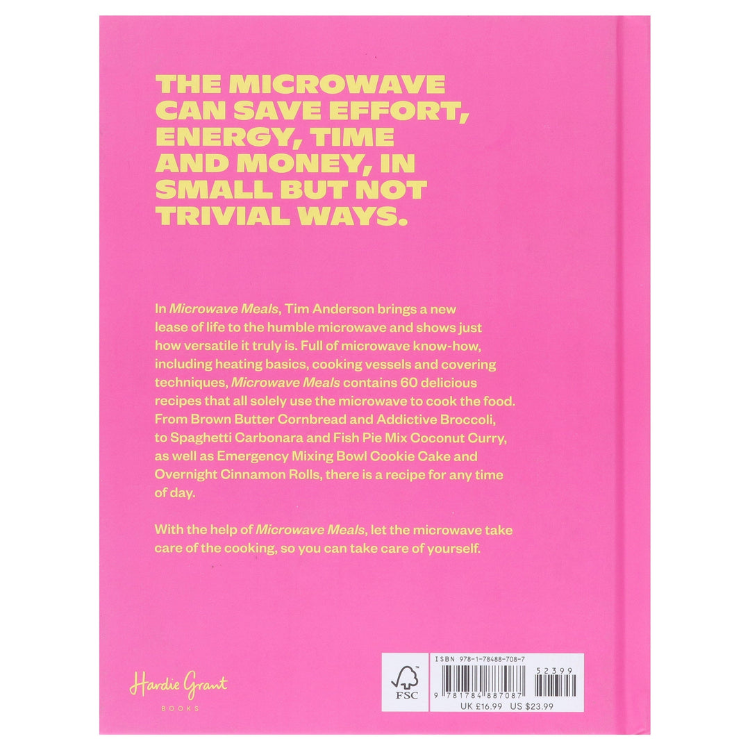 Microwave Meals: Delicious Recipes to Save Time, Effort and Energy by Tim Anderson - Non Fiction - Hardback