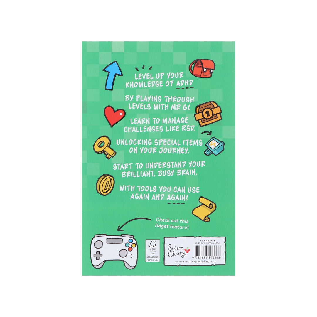 ADHD: Levelled Up! by Jamie 'Mr G' Gilbert - Ages 9+ - Paperback (Includes Free Audiobook & Movement Break)