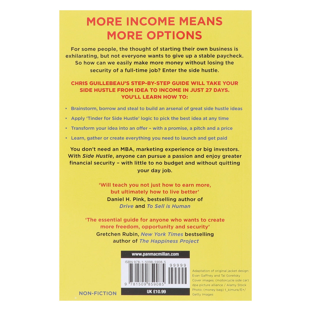 Side Hustle: Build A Side Business And Make Extra Money – Without Quitting Your Day Job by Chris Guillebeau - Non Fiction - Paperback