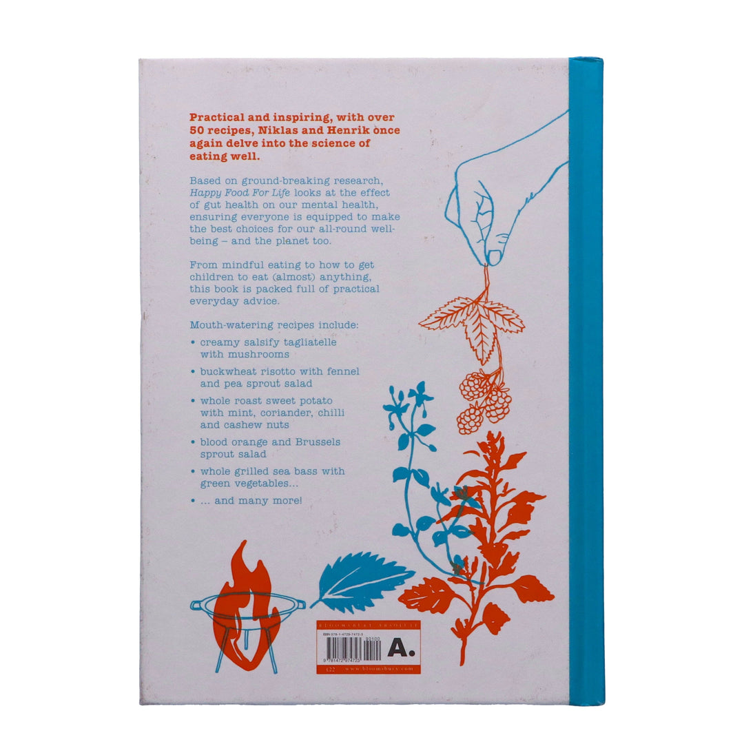 Happy Food for Life: Health, food & happiness by Henrik Ennart & Niklas Ekstedt - Cookbook - Hardback