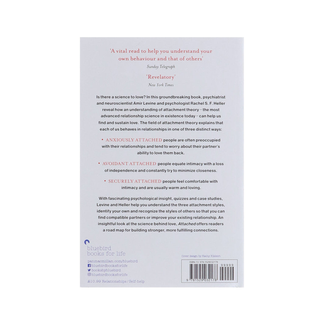Attached: Are you Anxious, Avoidant or Secure? How the science of adult attachment can help you find – and keep – love by Amir Levine & Rachel Heller - Non Fiction - Paperback