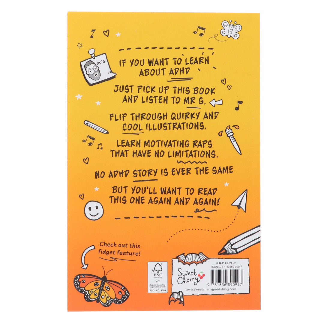 ADHD: Rapped Up! - Learn about ADHD With Free Audio Book: by Jamie Gilbert 'Mr G' - Ages 9-12 - Paperback