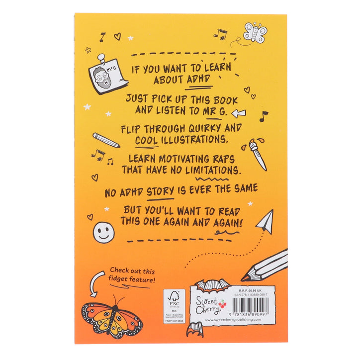 ADHD: Rapped Up! - Learn about ADHD With Free Audio Book: by Jamie Gilbert 'Mr G' - Ages 9-12 - Paperback