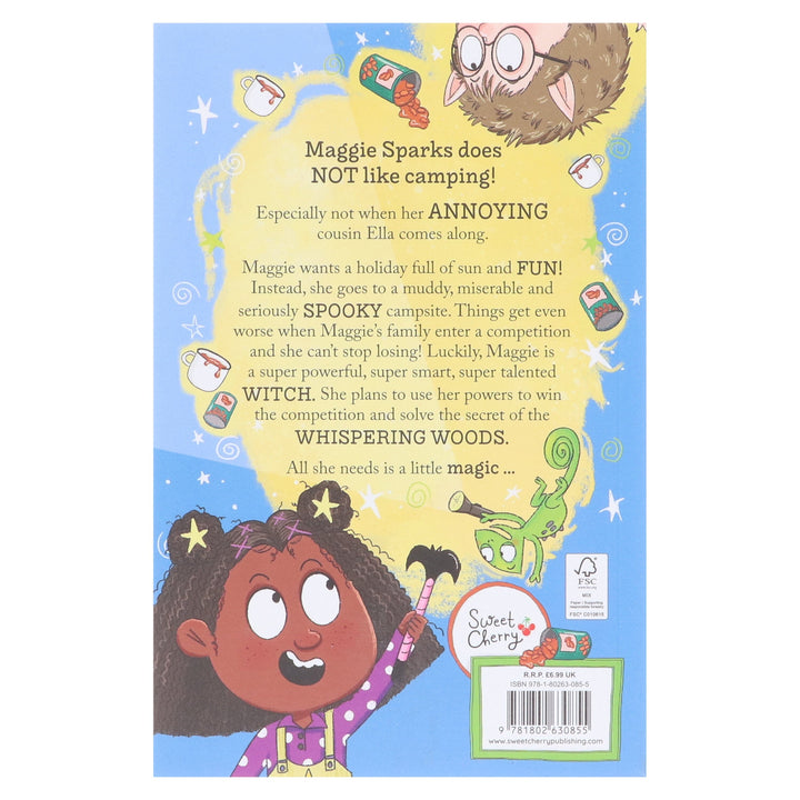 Maggie Sparks and the Camping Chaos: A Story of a Little Witch, Magic and Family Holidays: by Steve Smallman - Ages 5-7 - Paperback