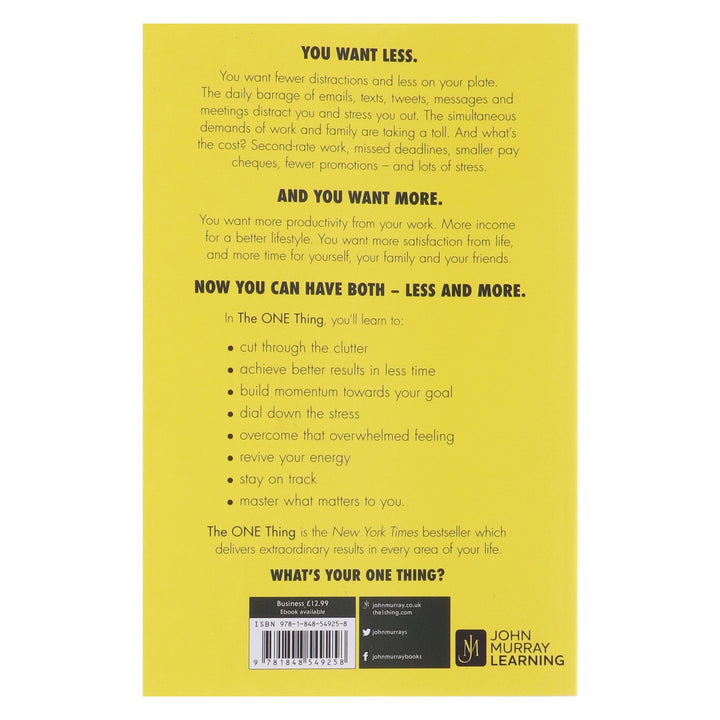 The One Thing: The Surprisingly Simple Truth Behind Extraordinary Results by Gary Keller & Jay Papasan - Non Fiction - Paperback