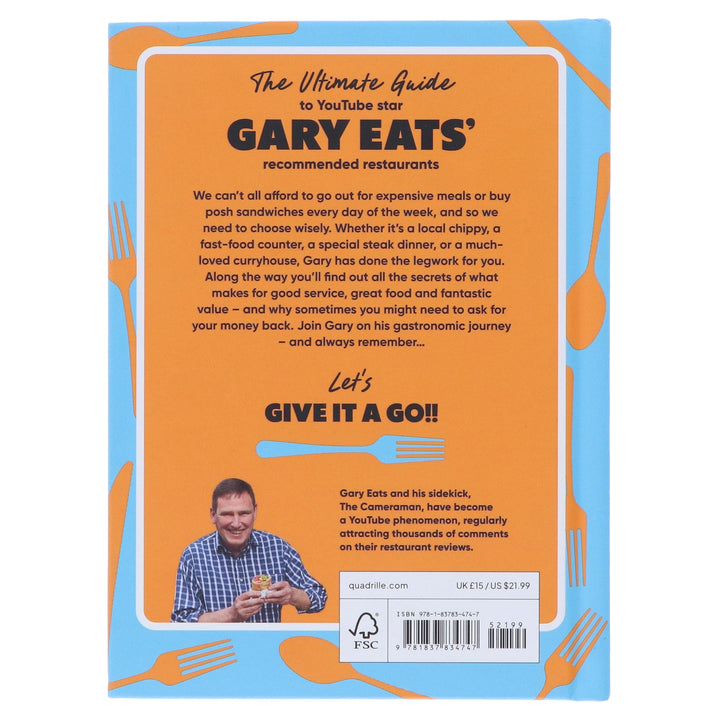 Where Gary Eats: From Curryhouses to Steakhouses, Budget to Blowout – An Insider’s Guide to Where to Eat - Non Fiction - Hardback