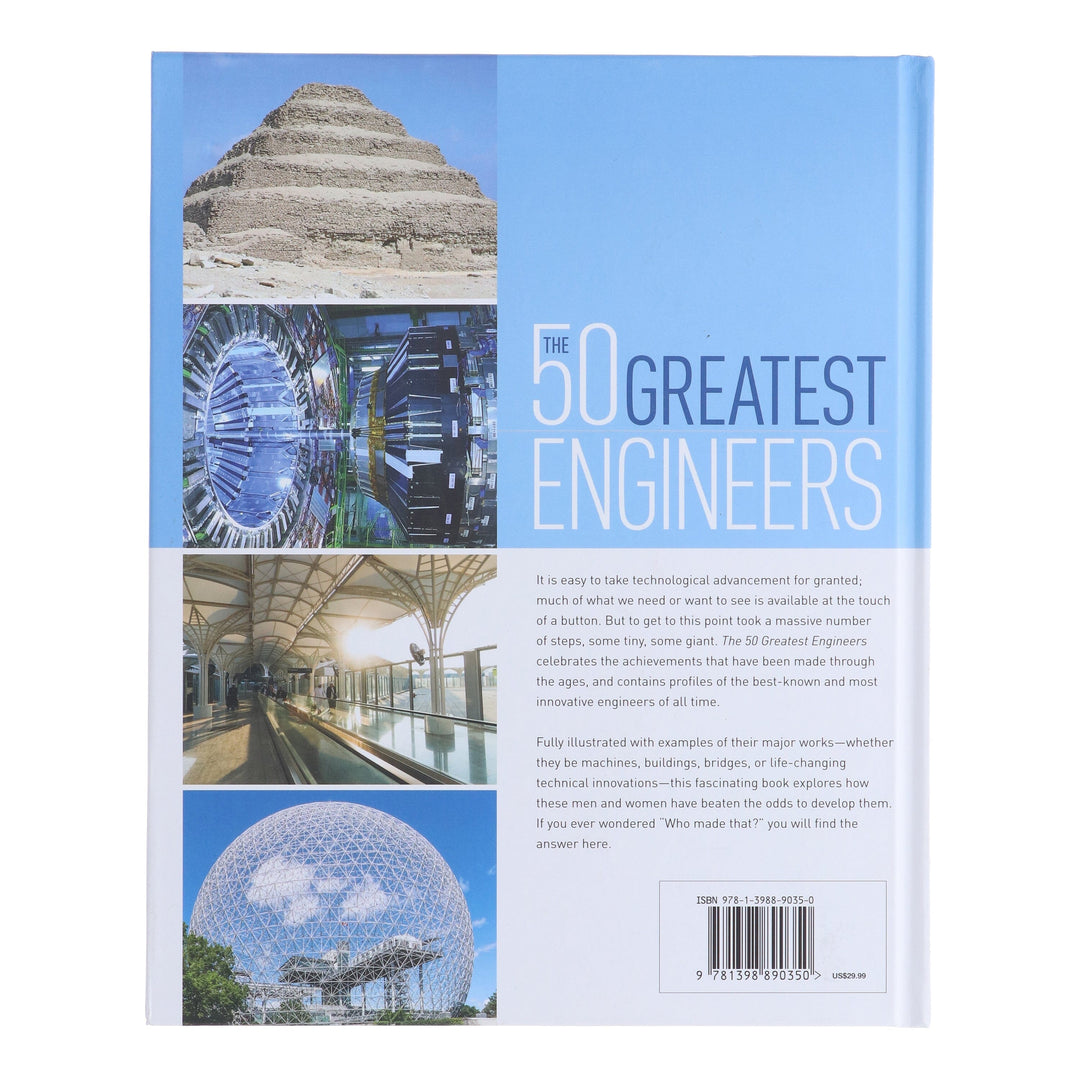 The 50 Greatest Engineers: The People Whose Innovations Have Shaped Our World By Paul Virr And William Potter - Non Fiction - Hardback