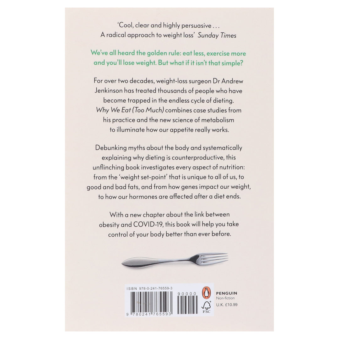 Why We Eat (Too Much): The New Science of Appetite By Dr Andrew Jenkinson - Non Fiction - Paperback