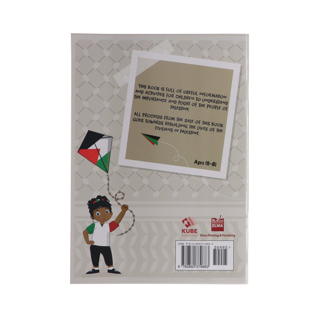 Palestine Activity Book (stickers Included) By Adilah Joossab - Ages 6-8 - Paperback 7-9 Kube Publishing