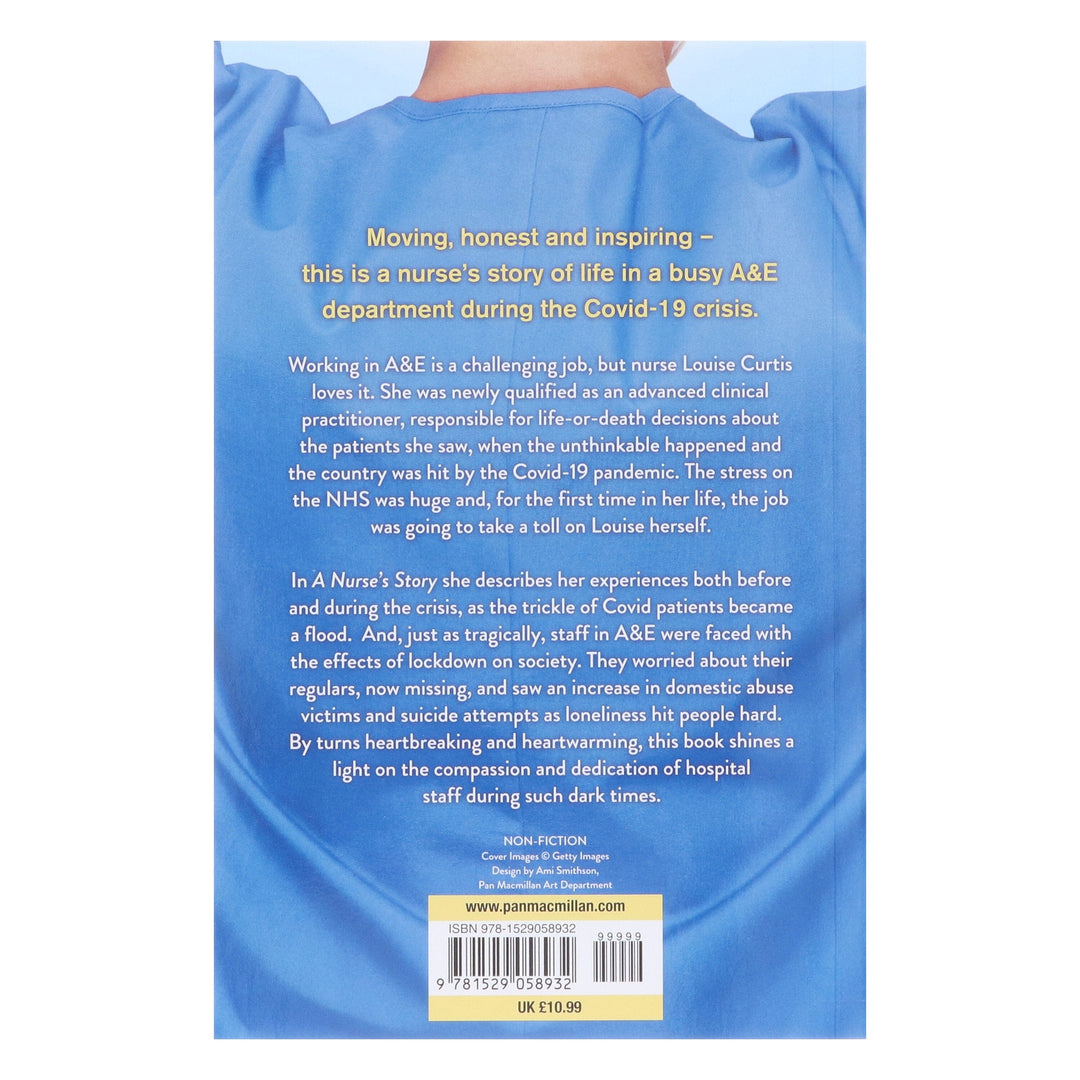 A Nurse's Story: My Life in A&E During the Covid Crisis by Louise Curtis & Sarah Johnson - Non Fiction - Paperback