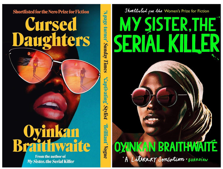 Oyinkan Braithwaite Collection (My Sister, the Serial Killer & Cursed Daughters) 2 Books Set - Fiction - Paperback
