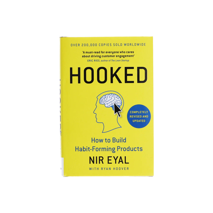 Hooked: How to Build Habit-Forming Products by Nir Eyal - Non Fiction - Hardback