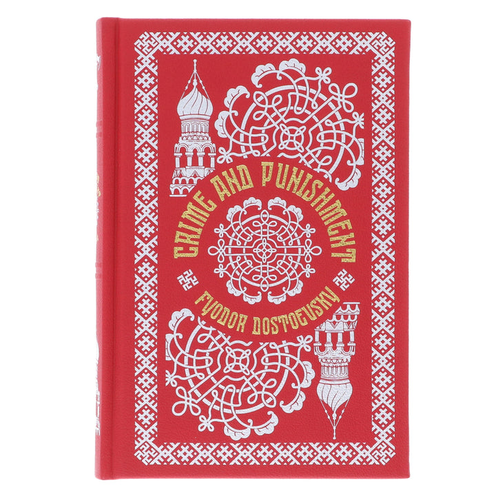 Crime And Punishment By Fyodor Dostoevsky - Fiction - Leather Bound Hardback