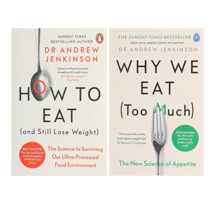 Why We Eat & How To Eat by Dr Andrew Jenkinson 2 Books Collection Set - Non Fiction - Paperback