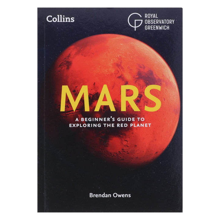 Mars: A Beginner’s Guide To Exploring The Red Planet by Brendan Owens & Others - Non Fiction - Paperback