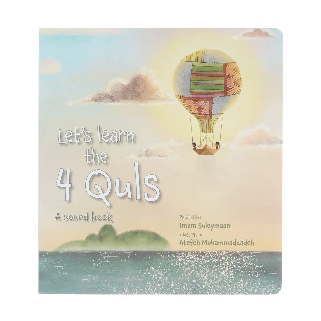 Let's Learn the 4 Quls: A Sound Book by Imam Suleymaan - Ages 4-7 - BoardBook