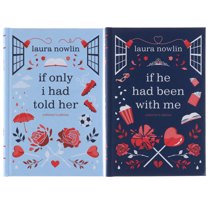Laura Nowlin Collection (If He Had Been with Me & If Only I Had Told Her) 2 Books Collector's Edition Set - Age 14-18 - Hardback