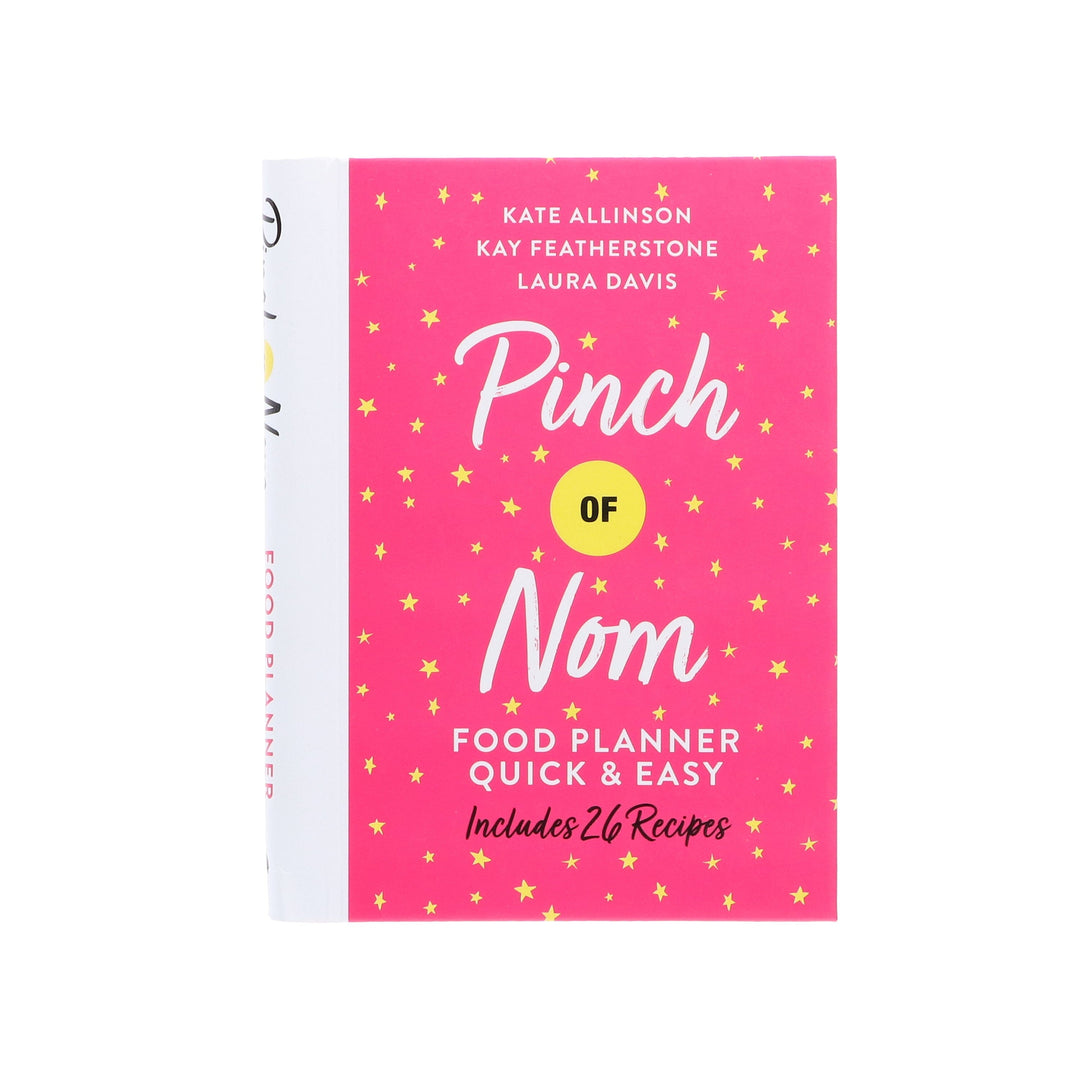 Pinch of Nom Food Planner: Quick & Easy By Kate Allinson & Kay Featherstone - Non Fiction - Spiral bound/Hardback