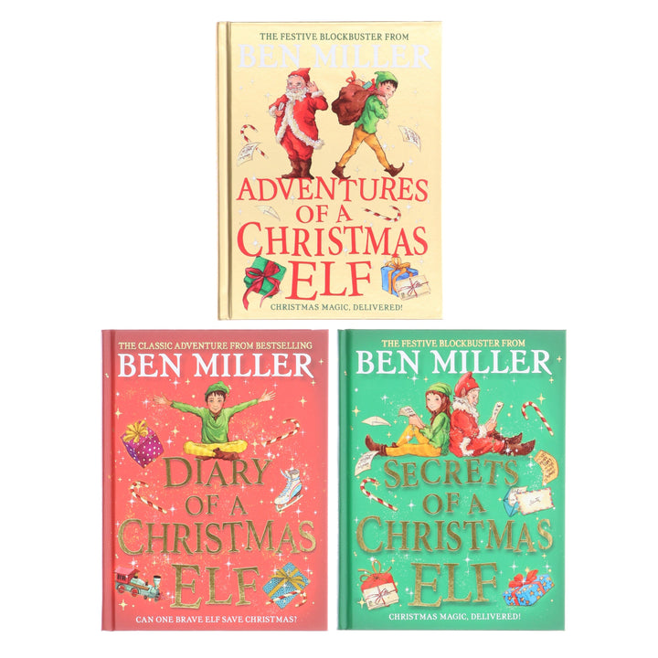 Christmas Elf Chronicles Series by Ben Miller 3 Books Collection Set - Ages 7+ - Hardback