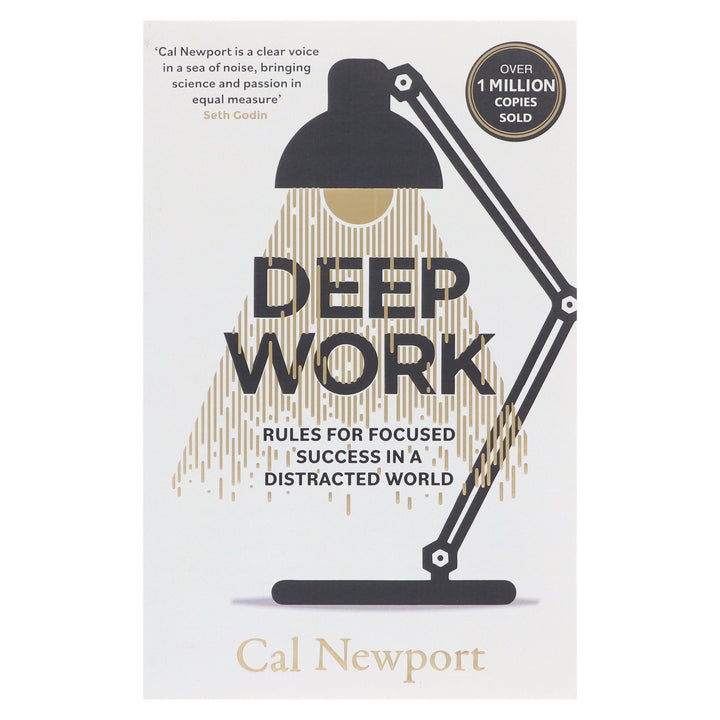 Deep Work: Rules for Focused Success in a Distracted World By Cal Newport - Non Fiction - Paperback