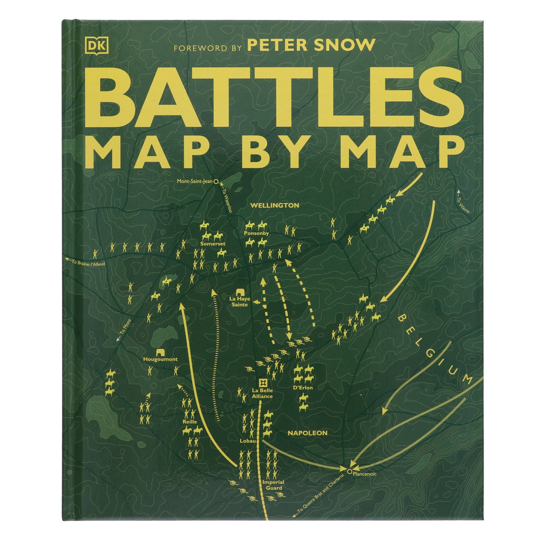 Battles Map by Map By Peter Snow & DK - Non Fiction - Hardback Non-Fiction Dorling Kindersley Ltd