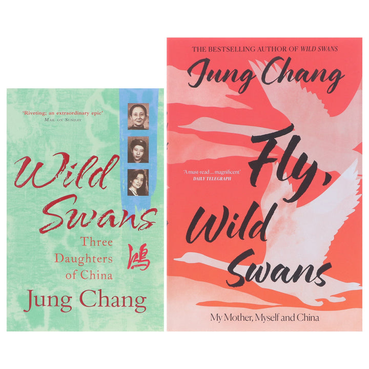 Jung Chang Collection (Wild Swans & Fly, Wild Swans) 2 Books Collection Set - Non Fiction - Paperback/Hardback