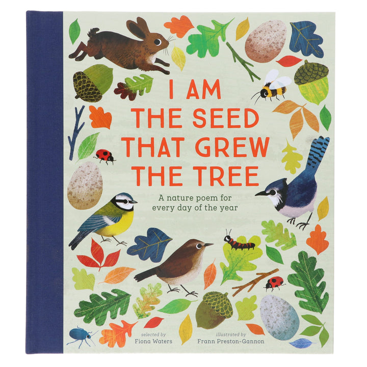 I Am the Seed That Grew the Tree by Fiona Waters (National Trust) - Ages 2+ - Hardback