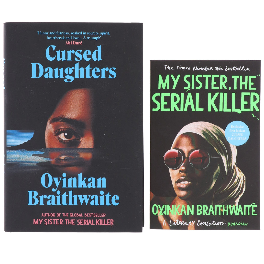 Oyinkan Braithwaite Collection (My Sister, the Serial Killer & Cursed Daughters) 2 Books Set - Fiction - Paperback/Hardback