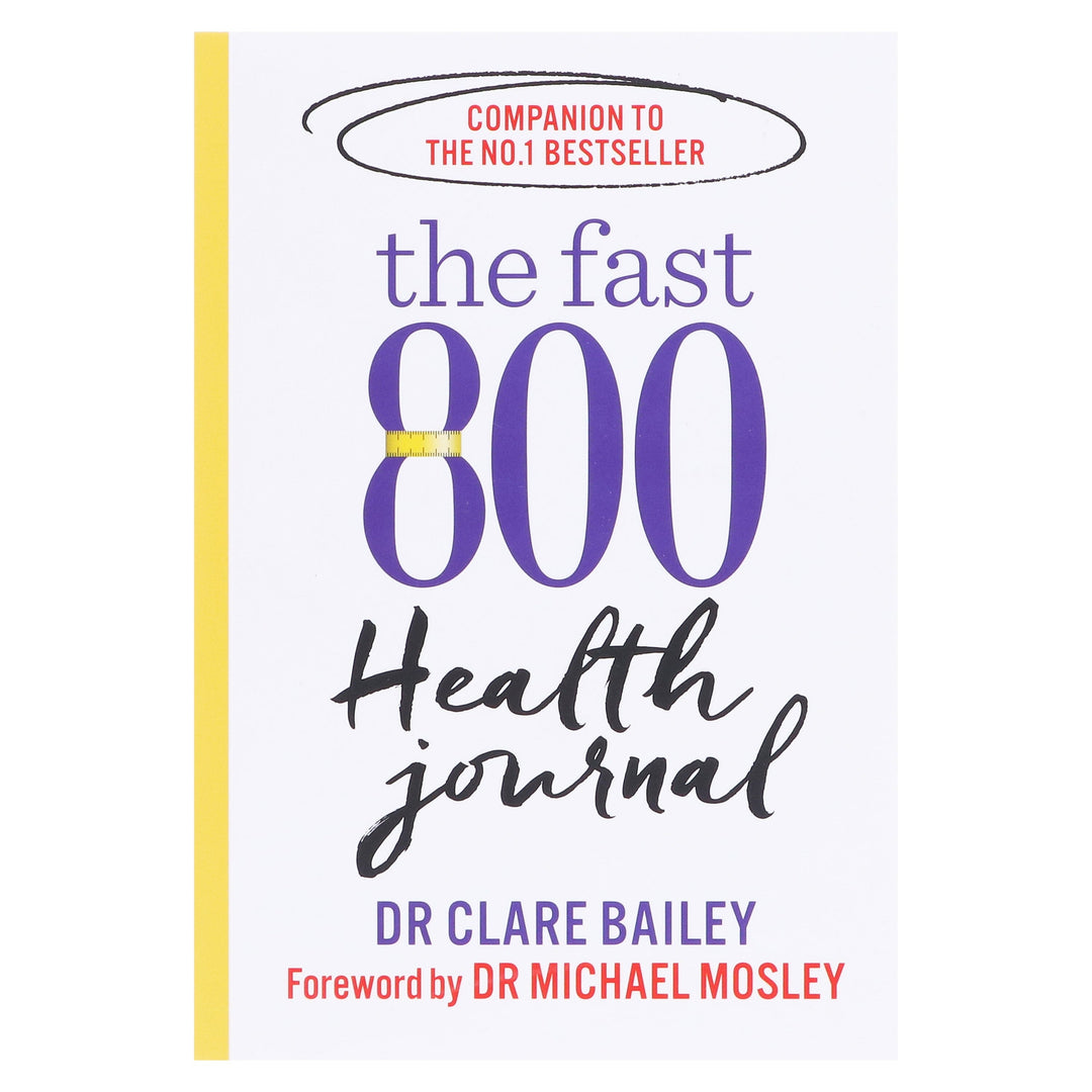 The Fast 800 Series: Health Journal by Dr Clare Bailey - Non Fiction - Paperback Non-Fiction Short Books Ltd