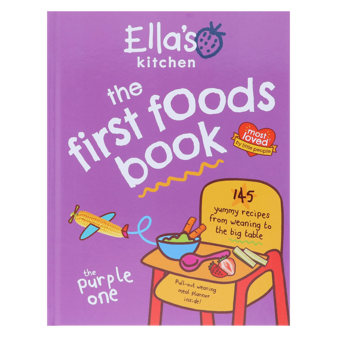 Ella's Kitchen: The First Foods Book: The Purple One (Most Loved by Little People) - Non Fiction - Hardback
