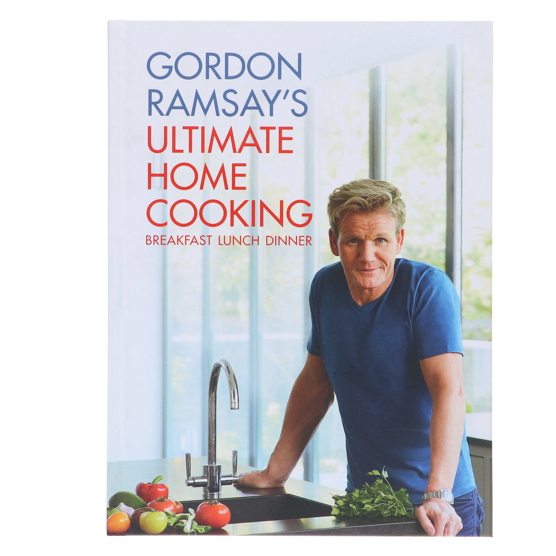 Gordon Ramsay's Ultimate Home Cooking: Breakfast Lunch Dinner - Non Fiction - Hardback