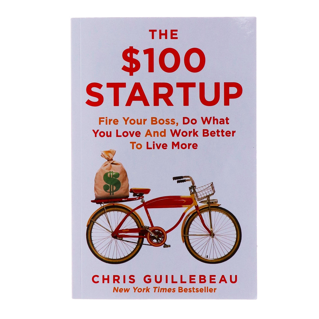 The $100 Startup By Chris Guillebeau - Non-Fiction - Paperback