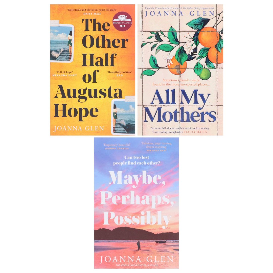 All My Mothers, The Other Half of Augusta Hope & Maybe, Perhaps, Possibly: By Joanna Glen 3 Books Collection Set - Fiction - Paperback