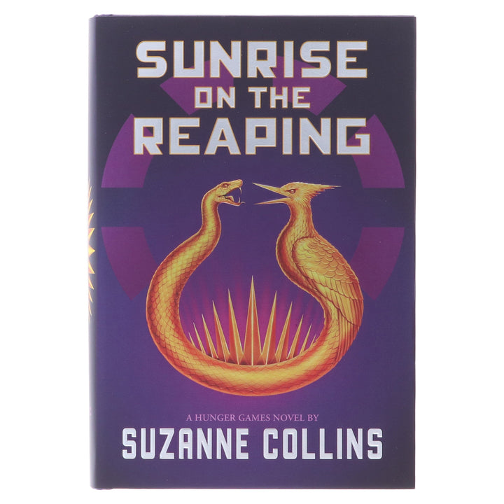 Sunrise On The Reaping: A Hunger Games Novel by Suzanne Collins - Ages 17+ - Hardback