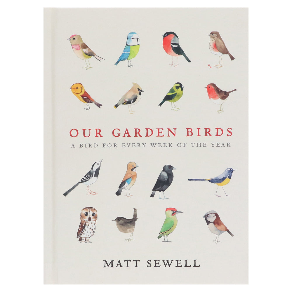 Our Garden Birds: a stunning illustrated guide to the birdlife of the British Isles By Matt Sewell - Non Fiction - Hardback Non-Fiction Penguin